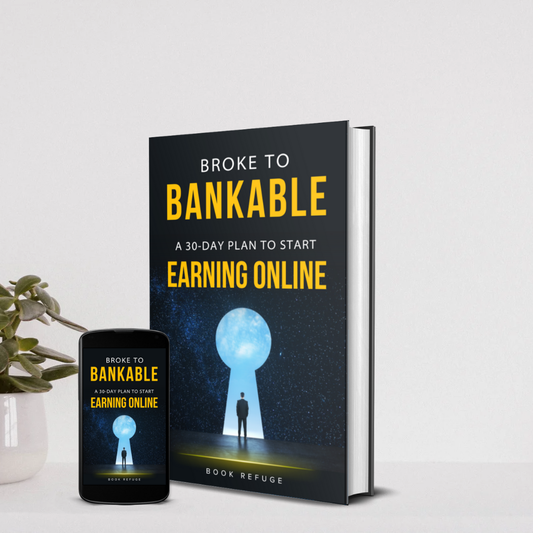 Broke to Bankable – 30-Day Online Plan